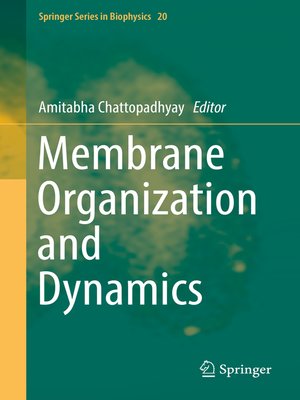 cover image of Membrane Organization and Dynamics
